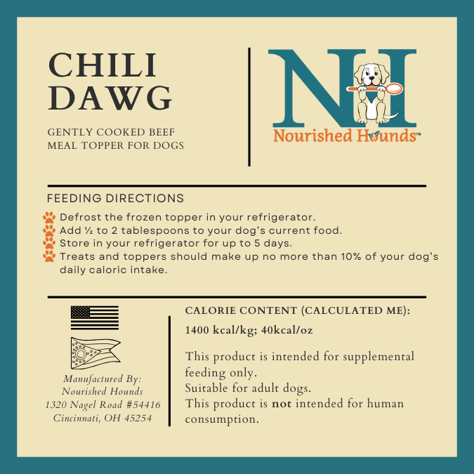 Nourished Hounds Chili Dawg product label with feeding directions and calorie content.